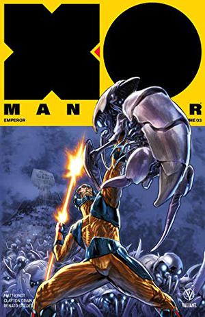 X-O Manowar Vol. 3: Emperador by Matt Kindt