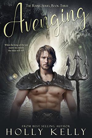 Avenging by Holly Kelly