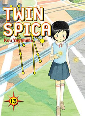 Twin Spica, Volume: 13 (Twin Spica / ふたつのスピカ Japanese Numbering #13)