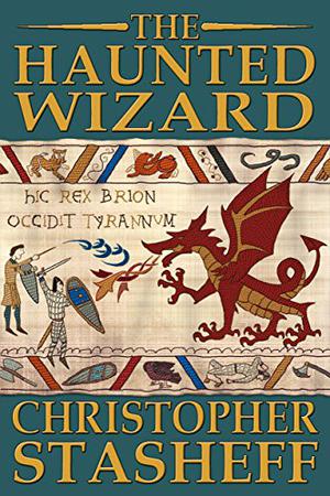 The Haunted Wizard by Christopher Stasheff