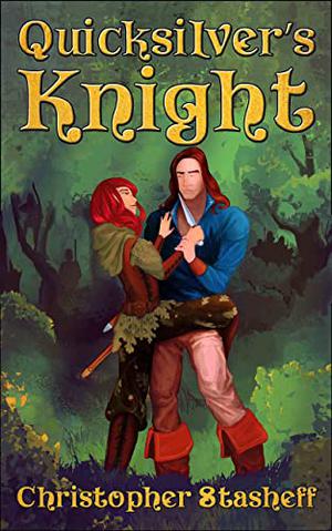 Quicksilver's Knight (Warlock's Heirs #2)