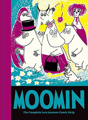 Moomin: The Complete Lars Jansson Comic Strip, Vol. 10 (Moomin Comic Strip #38-41)