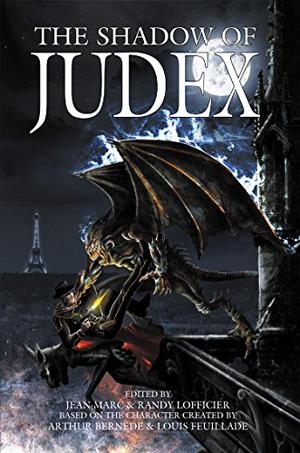 The Shadow of Judex by Jean-Marc Lofficier