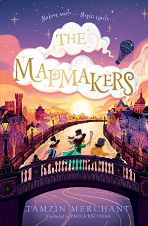 The Mapmakers by Tamzin Merchant