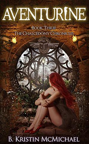 Aventurine (Chalcedony Chronicles #3)