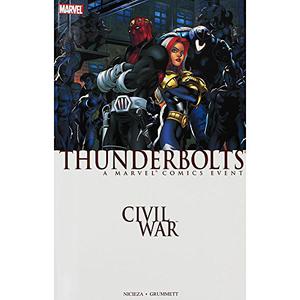 Civil War: Thunderbolts by Fabian Nicieza, Tom Grummett