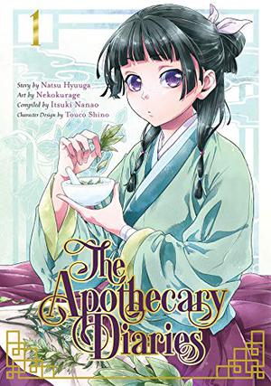 The Apothecary Diaries Manga, Vol. 1 by Natsu Hyuuga, Itsuki Nanao