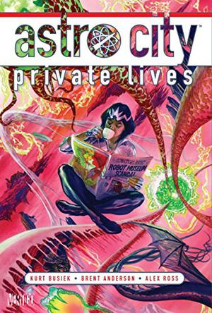 Astro City, Vol. 11: Private Lives (Astro City #11)