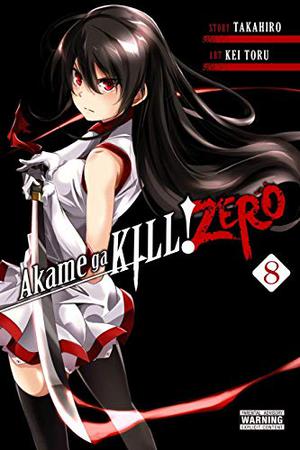 Akame ga KILL! ZERO, Vol. 8 (Akame ga KILL! Zero #8)