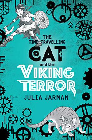 The Time-Travelling Cat and the Viking Terror (The Time-Travelling Cat #5)