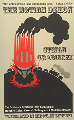 The Motion Demon by Stefan Grabiński