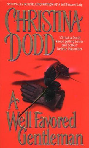A Well Favored Gentleman by Christina Dodd