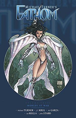 Fathom Volume 3 (Fathom collected editions #3)