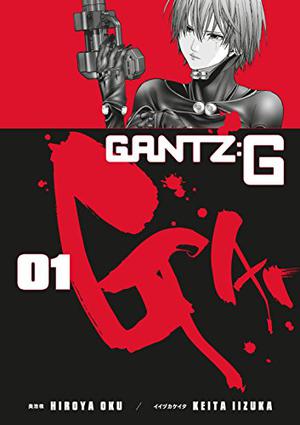 Gantz G Volume 1 by Hiroya Oku