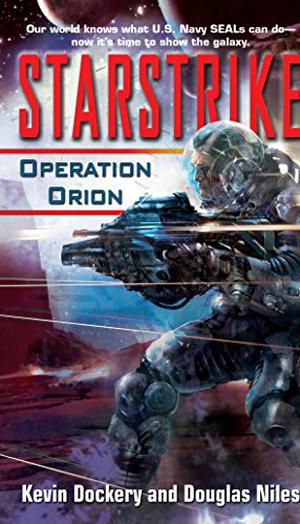 Operation Orion by Kevin Dockery, Douglas Niles