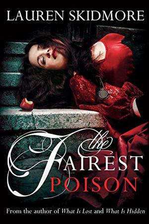 The Fairest Poison (What Is Hidden #3)
