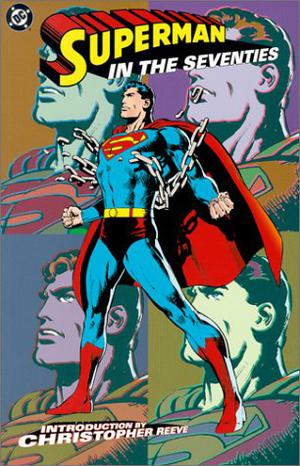 Superman in the Seventies (Superman 1939-2011 #233, 238, 247-249, 270-271, 276,)