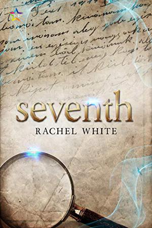 Seventh by Rachel White