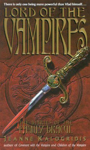 Lord of the Vampires (The Diaries of the Family Dracul #3)