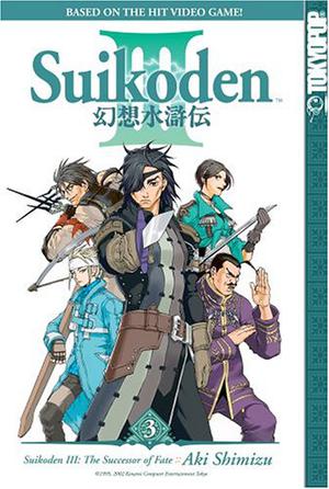 Suikoden III: The Successor of Fate, Volume 3 by Aki Shimizu, 志水 アキ, Patrick Coffman