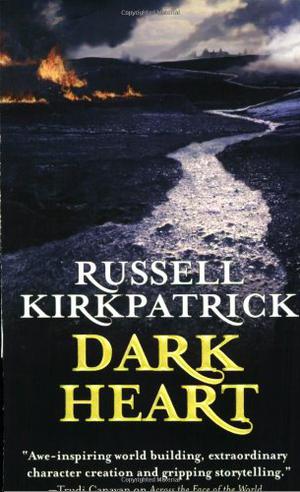 Dark Heart by Russell Kirkpatrick