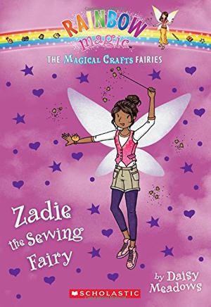 Zadie the Sewing Fairy by Daisy Meadows