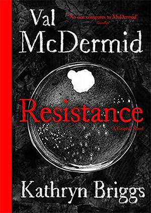 Resistance by Val McDermid