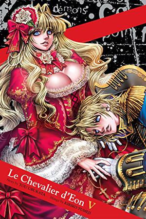 Le Chevalier d'Eon 5 by Kiriko Yumeji, Tow Ubukata, Jacques Lalloz