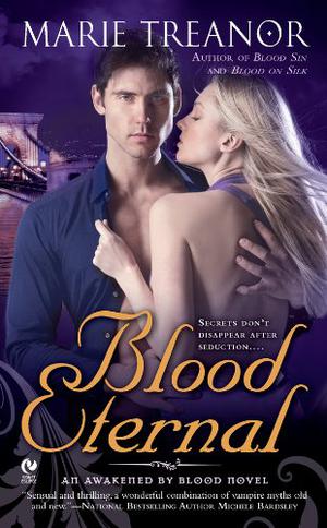 Blood Eternal (Awakened By Blood #3)