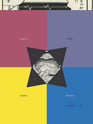 Black Jack, Vol. 5 by Osamu Tezuka, 手塚治虫
