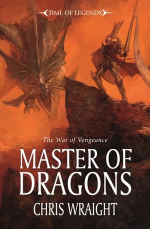 Master of Dragons (War of Vengeance #2)