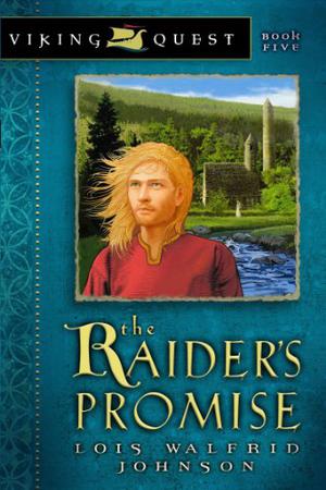 Raider's Promise by Lois Walfrid Johnson