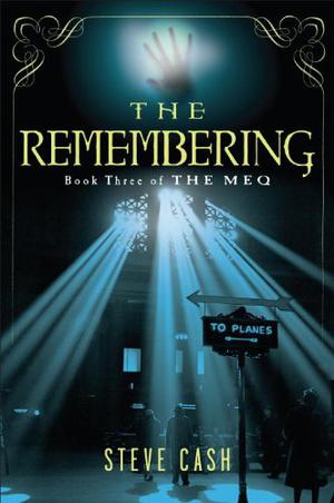 The Remembering (The Meq #3)