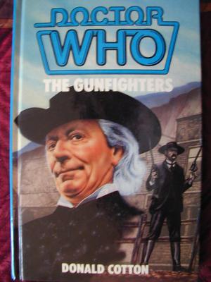 Doctor Who: The Gunfighters (Doctor Who Novelisations #25)