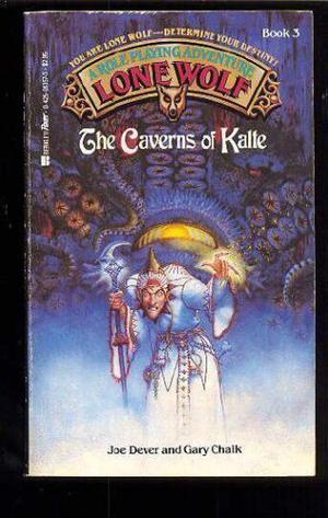 The Caverns of Kalte (Самотния вълк #3)