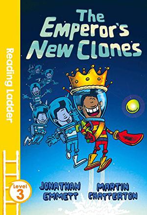The Emperor's New Clones  (Reading Ladder Level 3) by Jonathan Emmett