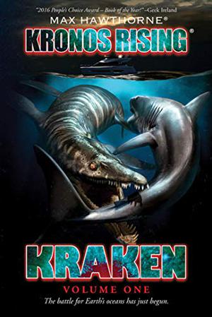 Kraken: Volume One (Kronos Rising #2)
