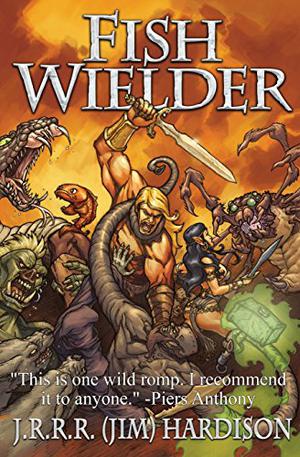 Fish Wielder by Jim Hardison