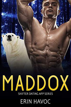 Maddox (Shifter Dating App #9)