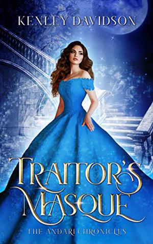 Traitor's Masque by Kenley Davidson, Esther Wane