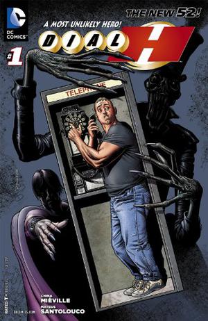 Dial H #1 by China Miéville, Various