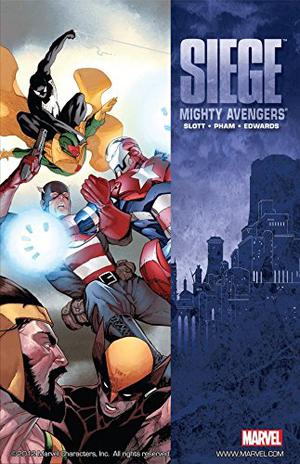 The Mighty Avengers, Vol. 7: Siege (The Mighty Avengers 2007 Collected Editions #7)
