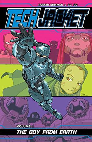 Tech Jacket, Vol. 1: Lost and Found by Robert Kirkman, E.J. Su