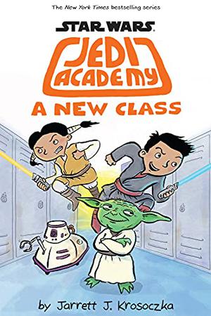 Star Wars: Jedi Academy 4: A New Class (Jedi Academy #4)