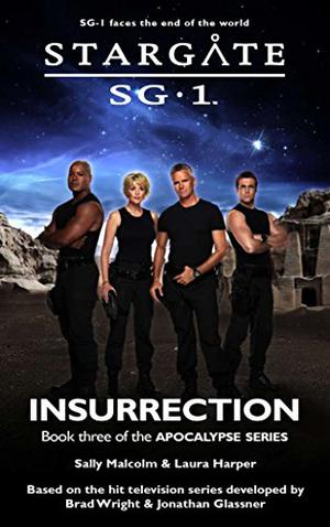 Insurrection (Stargate SG-1 #30)
