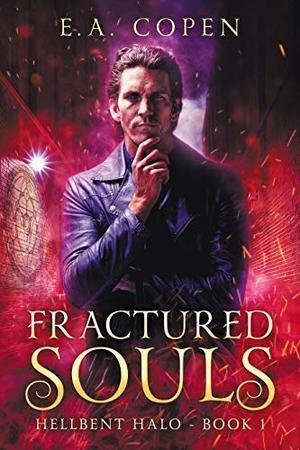 Fractured Souls (Hellbent Halo #1)