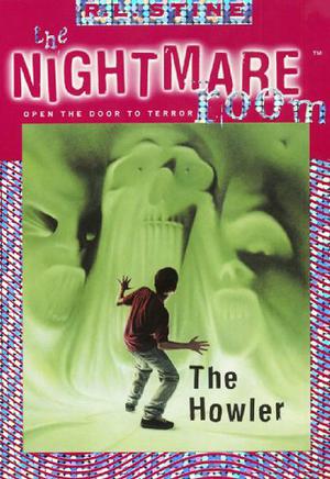 The Howler (The Nightmare Room #7)