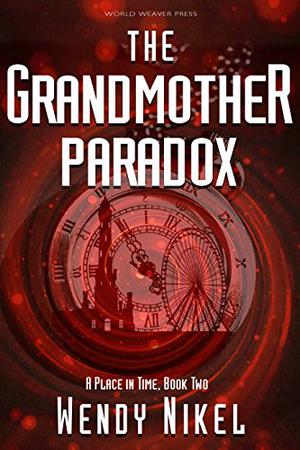 The Grandmother Paradox (Place in Time #2)
