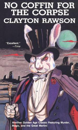 No Coffin for the Corpse (The Great Merlini #4)