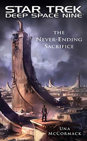 The Never Ending Sacrifice by Una McCormack